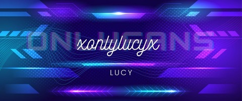 오직 팬들만 볼 수 있는 xonlylucyx의 헤더 사진